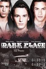 Watch The Dark Place Zmovies