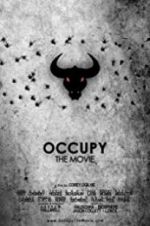 Watch Occupy: The Movie Zmovies
