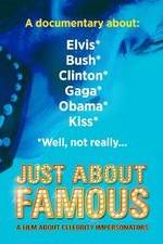 Watch Just About Famous Zmovies