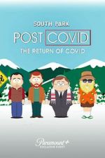 Watch South Park: Post Covid - The Return of Covid Zmovies