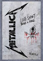 Watch Metallica: Live Shit - Binge & Purge, Seattle Zmovies
