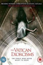 Watch The Vatican Exorcisms Zmovies