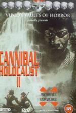 Watch Cannibal Holocaust II Zmovies