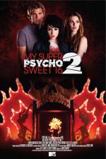 Watch My Super Psycho Sweet 16 Part 2 Zmovies