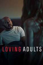 Watch Loving Adults Zmovies