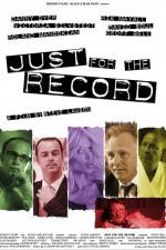 Watch Just for the Record Zmovies