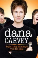 Watch Dana Carvey: Squatting Monkeys Tell No Lies Zmovies