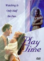 Watch Play Time Zmovies