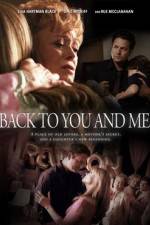 Watch Back to You and Me Zmovies