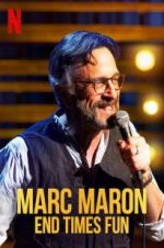 Watch Marc Maron: End Times Fun Zmovies