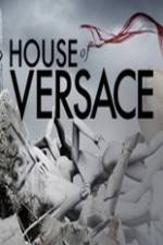 Watch House of Versace Zmovies