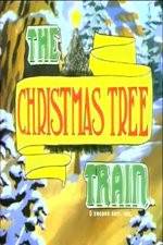 Watch The Christmas Tree Train Zmovies