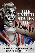Watch The United States of Insanity Zmovies