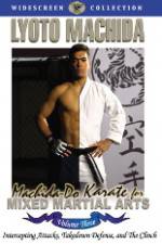 Watch Machida Do Karate For Mixed Martial Arts Volume 3 Zmovies