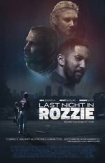 Watch Last Night in Rozzie Zmovies