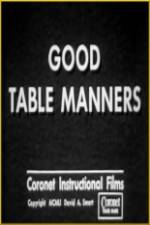 Watch Good Table Manners Zmovies