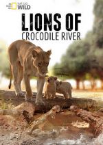 Watch Lions of Crocodile River Zmovies