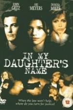 Watch In My Daughter's Name Zmovies