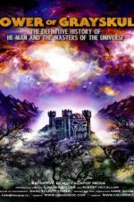 Watch Power of Grayskull: The Definitive History of He-Man and the Masters of the Universe Zmovies