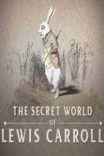 Watch The Secret World of Lewis Carroll Zmovies