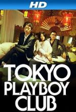 Watch Tokyo Playboy Club Zmovies