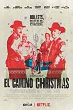 Watch El Camino Christmas Zmovies