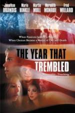 Watch The Year That Trembled Zmovies