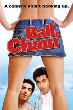 Watch Ball & Chain Zmovies
