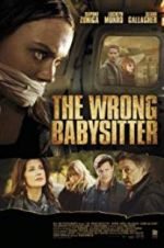 Watch The Wrong Babysitter Zmovies