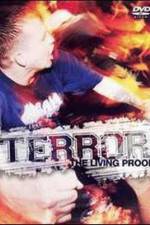 Watch Terror: The Living Proof Zmovies