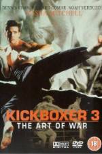 Watch Kickboxer 3: The Art of War Zmovies