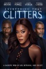 Watch Everything That Glitters Zmovies
