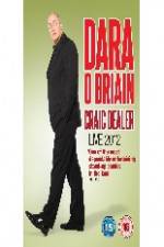 Watch Dara O Briain - Craic Dealer Zmovies