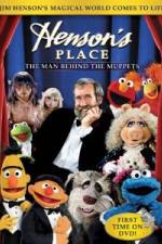 Watch Henson's Place: The Man Behind the Muppets Zmovies