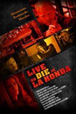 Watch Live or Die in La Honda Zmovies