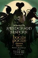 Watch In Search of the Sanderson Sisters, a Hocus Pocus Hulaween Takeover Zmovies