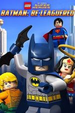 Watch Lego DC Comics: Batman Be-Leaguered (TV Short 2014) Zmovies