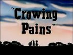 Watch Crowing Pains (Short 1947) Zmovies
