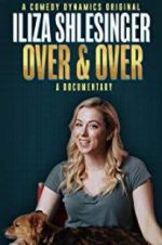 Watch Iliza Shlesinger: Over & Over Zmovies