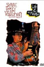 Watch Live at the El Mocambo Stevie Ray Vaughan and Double Trouble Zmovies