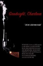 Watch Goodnight, Charlene Zmovies