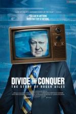 Watch Divide and Conquer: The Story of Roger Ailes Zmovies