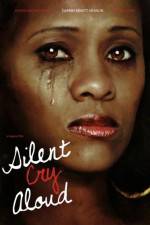 Watch Silent Cry Aloud Zmovies