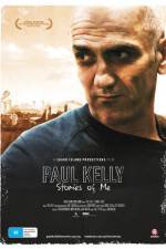 Watch Paul Kelly Stories of Me Zmovies