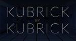 Watch Kubrick by Kubrick Zmovies