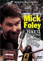 Watch Mick Foley: Hard Knocks and Cheap Pops Zmovies