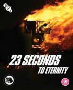 Watch 23 Seconds to Eternity Zmovies