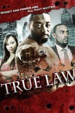 Watch True Law Zmovies