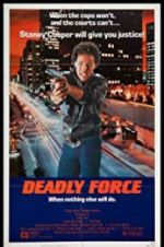 Watch Deadly Force Zmovies