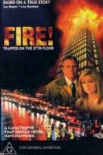 Watch Fire: Trapped on the 37th Floor Zmovies